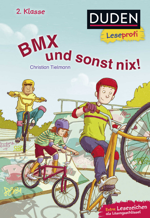 Duden Leseprofi – BMX und sonst nix, 2. Klasse - Christian Tielmann