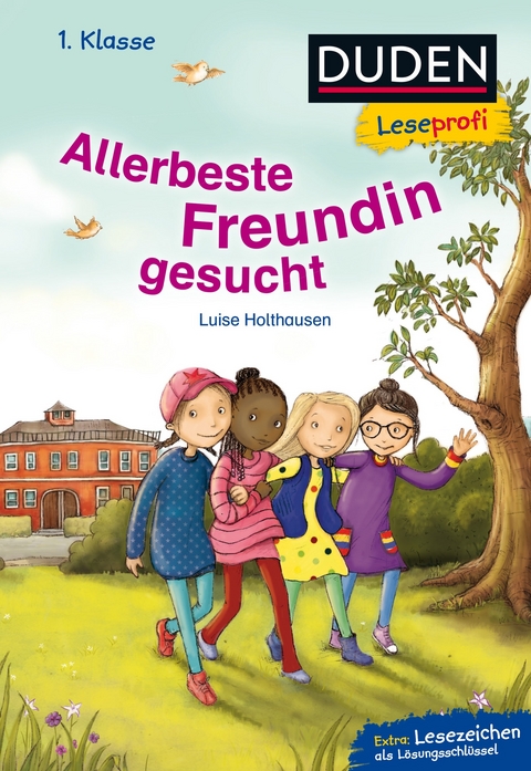 Duden Leseprofi – Allerbeste Freundin gesucht, 1. Klasse - Luise Holthausen