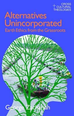 Alternatives Unincorporated -  George Zachariah