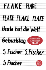 Heute hat die Welt Geburtstag -  Flake