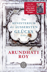 Das Ministerium des äußersten Glücks - Arundhati Roy