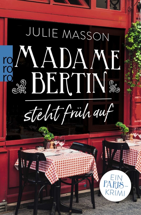 Madame Bertin steht früh auf - Julie Masson