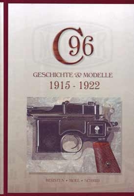 Mauser C96, Band 3 - Manfred Kersten, F.W. Moll, Walter Schmid