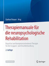 Therapiemanuale für die neuropsychologische Rehabilitation - Finauer, Gudrun