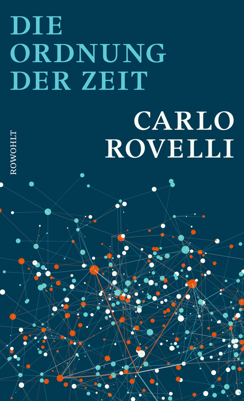 Die Ordnung der Zeit - Carlo Rovelli