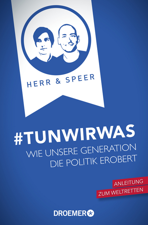 #TunWirWas - Vincent-Immanuel Herr, Martin Speer