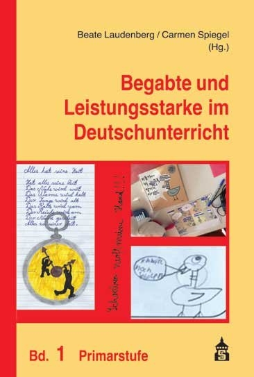 Begabte und Leistungsstarke im Deutschunterricht - 