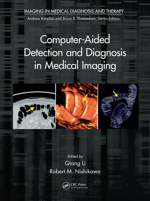Computer-Aided Detection and Diagnosis in Medical Imaging - 