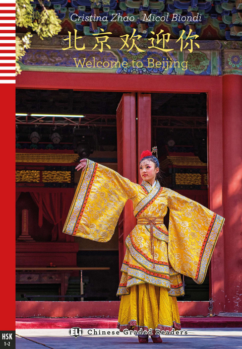 Welcome to Beijing - Micol Biondi, Christina Zhao