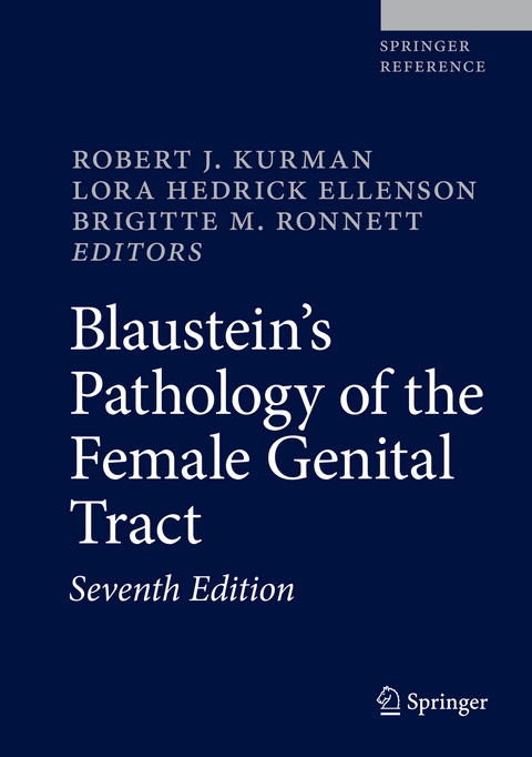 Blaustein's Pathology of the Female Genital Tract - 