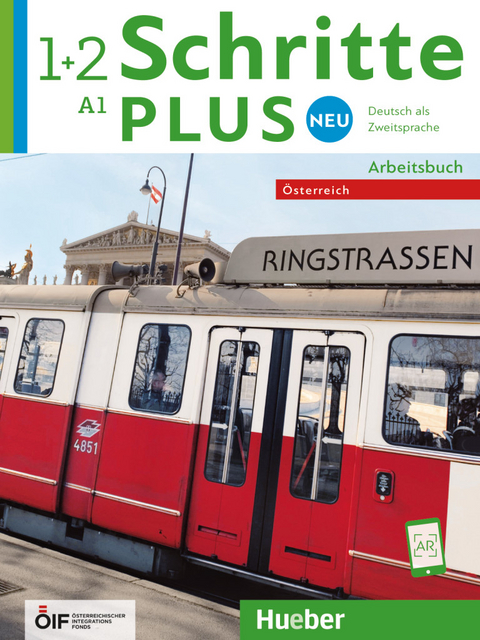 Schritte plus Neu 1+2 – Österreich - Monika Bovermann, Daniela Niebisch, Sylvette Penning-Hiemstra, Angela Pude, Franz Specht