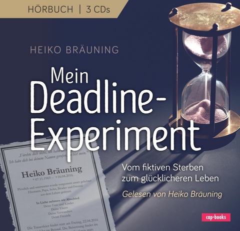 Mein Deadline-Experiment (Hörbuch) - Heiko Bräuning
