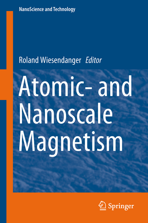 Atomic- and Nanoscale Magnetism - 