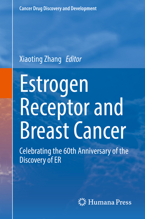 Estrogen Receptor and Breast Cancer - 