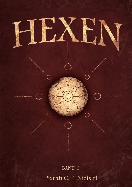 Hexen - Sarah C. E. Nieberl