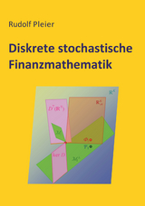 Diskrete stochastische Finanzmathematik - Rudolf Pleier