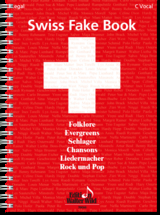 Swiss Fake Book - 100 bekannte Melodien - 