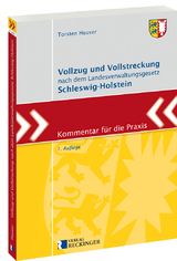 Vollzug und Vollstreckung nach dem Landesverwaltungsgesetz Schleswig-Holstein - Torsten Heuser