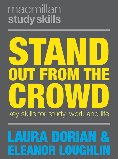 Stand Out from the Crowd - Eleanor Loughlin, Laura Dorian