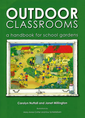 Outdoor Classrooms -  Janet Millington,  Carolyn Nuttall