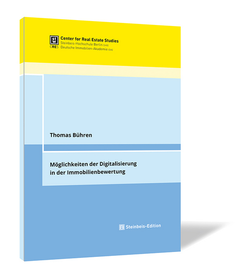 Möglichkeiten der Digitalisierung in der Immobilienbewertung - Thomas Bühren