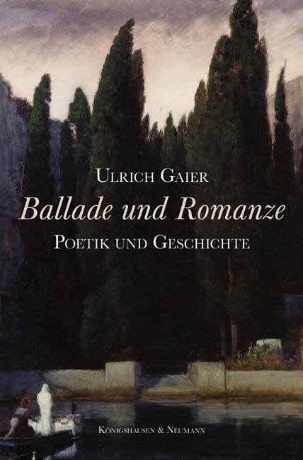 Ballade und Romanze - Ulrich Gaier