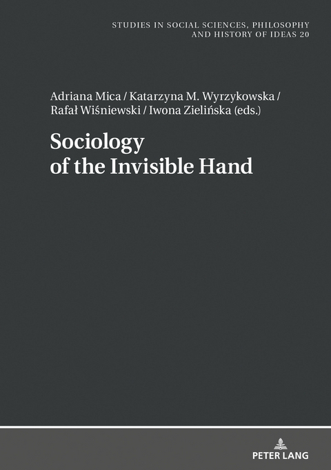 Sociology of the Invisible Hand - 