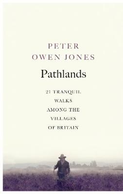 Pathlands -  Peter Owen Jones