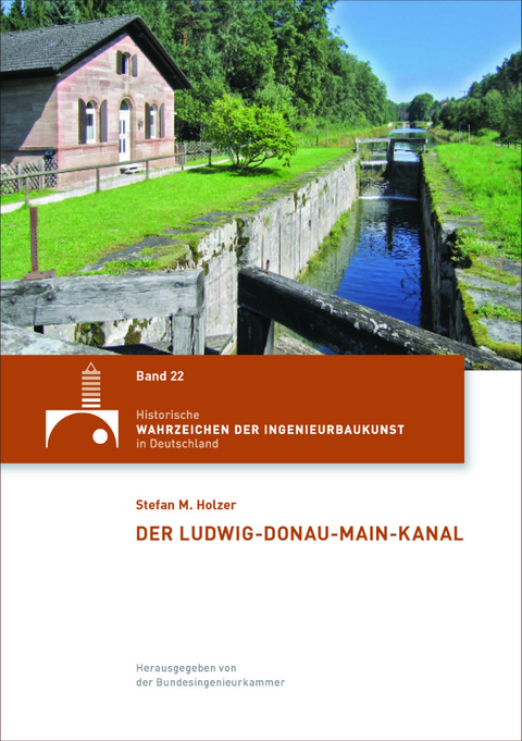 Der Ludwig-Donau-Main-Kanal - Stefan M. Holzer