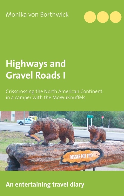 Highways and Gravel Roads I - Monika von Borthwick