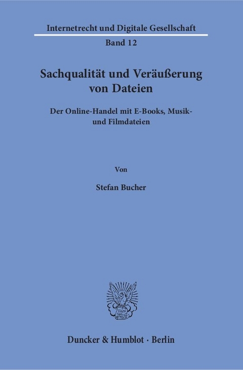 Sachqualität und Veräußerung von Dateien. - Stefan Bucher