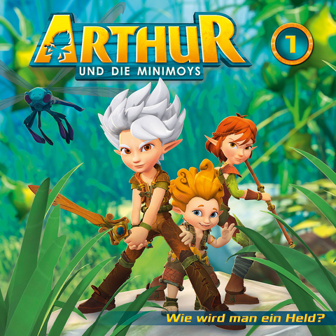 Arthur und die Minimoys - Wie wird man ein Held?, 1 Audio-CD