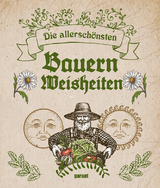 Die allerschönsten Bauernweiseiten