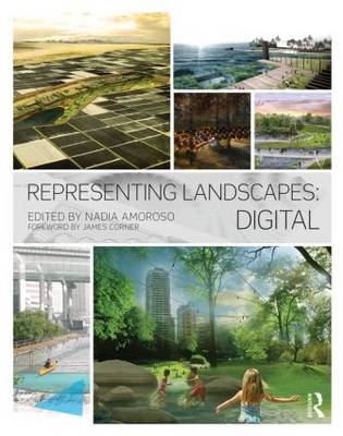 Representing Landscapes: Digital - 