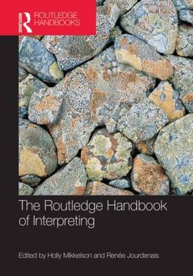 The Routledge Handbook of Interpreting - 