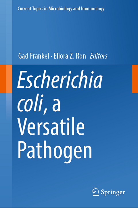 Escherichia coli, a Versatile Pathogen - 
