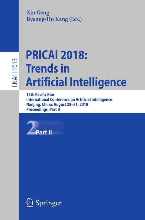 PRICAI 2018: Trends in Artificial Intelligence - 