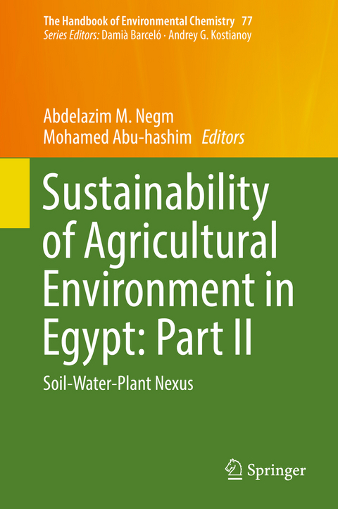 Sustainability of Agricultural Environment in Egypt: Part II - 