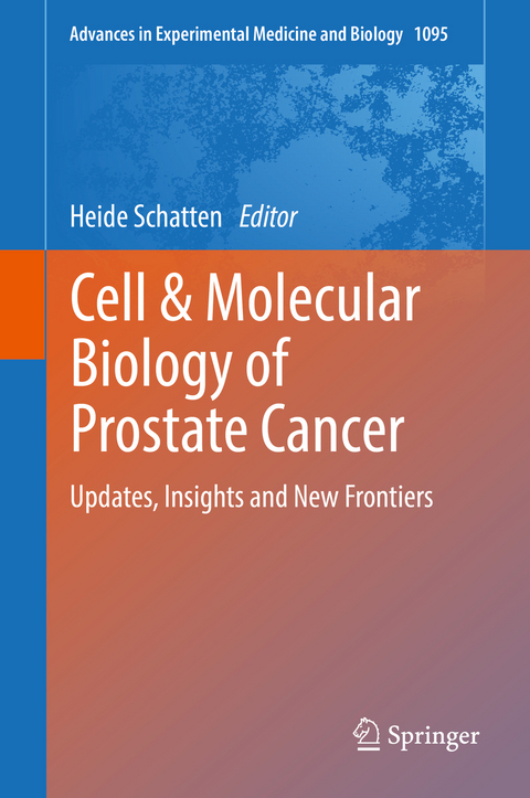 Cell & Molecular Biology of Prostate Cancer - 