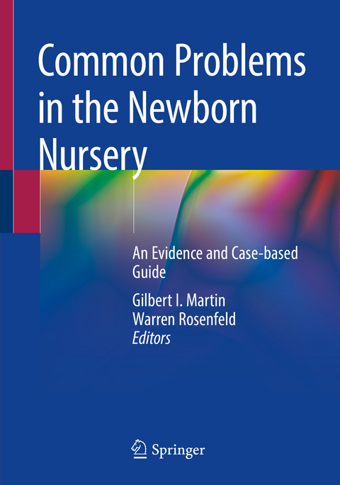 Common Problems in the Newborn Nursery - 