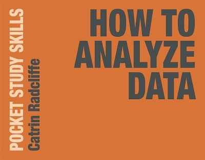 How to Analyze Data - Catrin Radcliffe