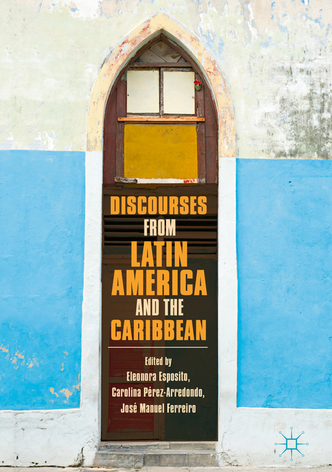 Discourses from Latin America and the Caribbean - 