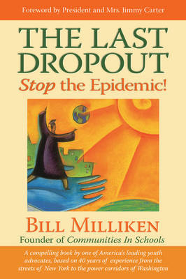 Last Dropout -  Bill Milliken