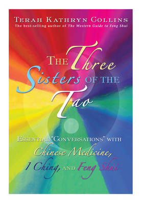 Three Sisters of the Tao -  Terah Kathryn Collins