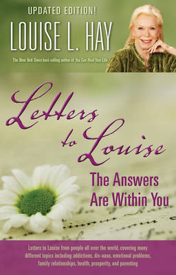 Letters to Louise -  Louise Hay