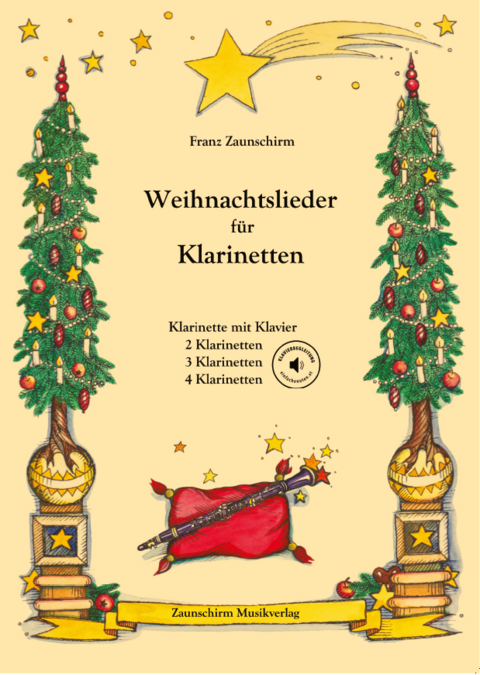 Weihnachtslieder für Klarinetten - Franz Zaunschirm