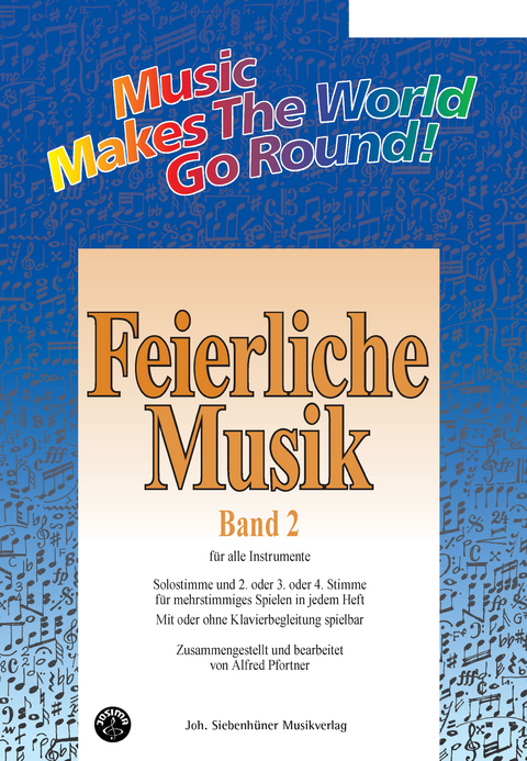 Music Makes the World go Round - Feierliche Musik 2 - Stimme 1+3+4 in Bb - Posaune / Tenorhorn / Bariton