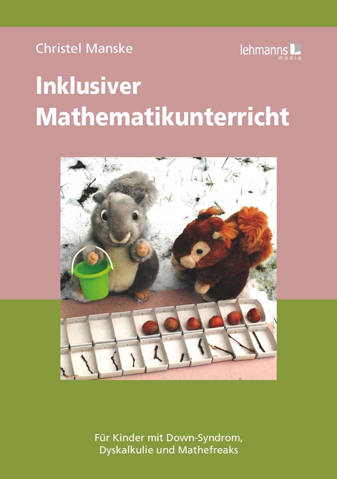 Inklusiver Mathematikunterricht - Christel Manske