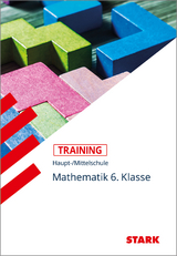 STARK Training Haupt-/Mittelschule - Mathematik 6. Klasse - Michael Heinrichs