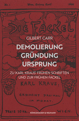 Demolierung – Gründung – Ursprung - Gilbert Carr